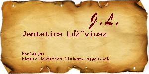 Jentetics Líviusz névjegykártya